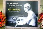 Hội thảo kỷ niệm 100 năm ngày sinh Giáo sư Tôn Thất Tùng