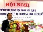Hội nghị triển khai cuộc vận động xây dựng văn hóa doanh nghiệp tại tỉnh Thừa Thiên Huế