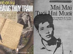 Sống mãi những trang ‘Nhật ký Đặng Thùy Trâm’ và ‘Mãi mãi tuổi 20’ của Nguyễn Văn Thạc