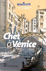 ‘Chết ở Venice’ và bệnh dịch dưới ngòi bút của Thomas Mann