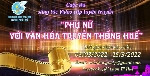 Phát động cuộc thi video clip "Phụ nữ với văn hóa truyền thống Huế"