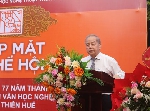 Gặp mặt kỷ niệm 77 năm thành lập Liên hiệp các Hội Văn học Nghệ thuật tỉnh Thừa Thiên Huế