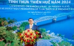 Công bố Quy hoạch và xúc tiến đầu tư tỉnh Thừa Thiên Huế năm 2024