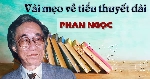 Vài mẹo về tiểu thuyết dài (tiếp theo)