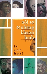 Lê Anh Hoài “tao nhân dị mặt”