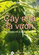 Cây nhà lá vườn (*)