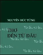 Thơ đến từ đâu, đôi điều cảm nhận