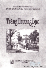 Đọc "Trăng Thương Bạc" - Tập thơ của câu lạc bộ Hương Ngự