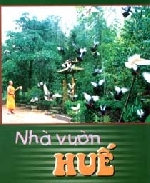 Nhà vườn Huế - một tiềm năng du lịch