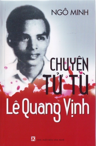 Những mối tình nước mắt của tử tù Lê Quang Vịnh