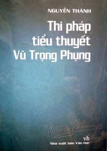 Về một hướng tiếp cận mới tiểu thuyết Vũ Trọng Phụng