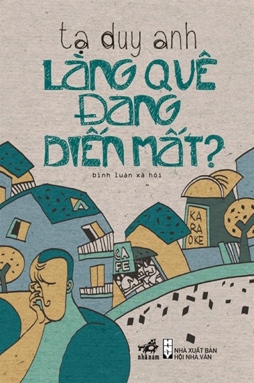 'Làng quê đang biến mất' - cái nhìn thẳng vào góc khuất xã hội