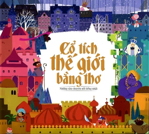 Thái Bá Tân ra mắt 'Cổ tích thế giới bằng thơ'