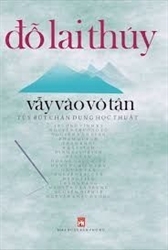 Đọc “Vẫy vào vô tận” của Đỗ Lai Thúy