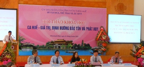 Hội thảo khoa học “ Ca Huế - Giá trị, định hướng, bảo tồn và phát huy”.