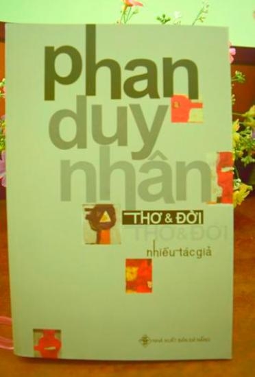 “Phan Duy Nhân Thơ & Đời”: những lá thư thời gian