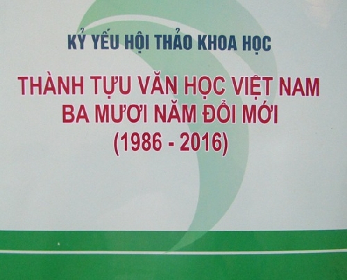 Hội thảo khoa học: Thành tựu văn học Việt Nam ba mươi năm đổi mới (1986 – 2016)