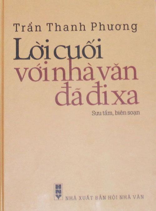 Lời cuối với các nhà văn xứ Quảng đã đi xa