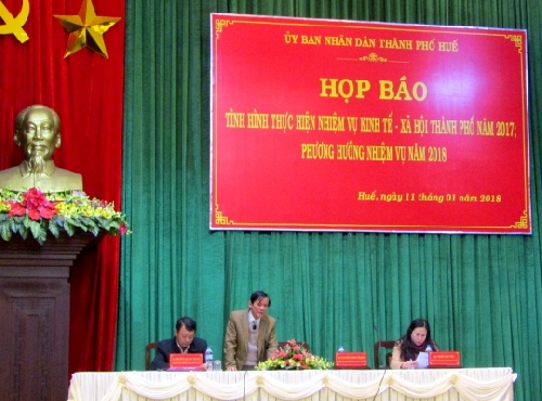 Thành phố Huế: Họp báo về tình hình thực hiện nhiệm vụ kinh tế - xã hội năm 2017 và phương hướng nhiệm vụ năm 2018.