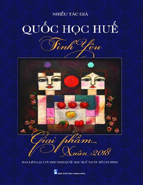 Giới thiệu Giai phẩm Xuân 2018 Quốc Học Huế - Tình yêu