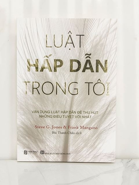 Đọc "Luật hấp dẫn trong tôi" để cuộc sống tích cực hơn