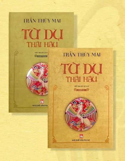 Ra mắt Tiểu thuyết lịch sử “Từ Dụ Thái hậu” của nhà văn Trần Thùy Mai