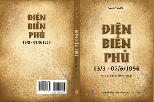 "ĐIỆN BIÊN PHỦ: 13/3-07/5/1954": tiết lộ bí mật về cuộc chiến ở Đông Dương