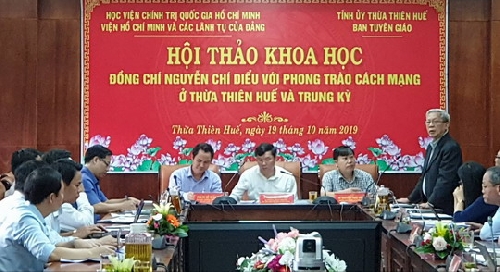 Hội thảo khoa học "Đồng chí Nguyễn Chí Diểu với phong trào cách mạng ở Thừa Thiên - Huế và Trung kỳ"