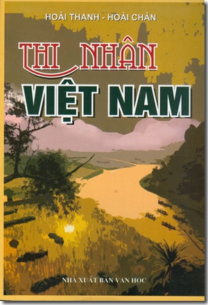 Ngày giải phóng Huế và chút kỷ niệm với “Thi nhân Việt Nam”