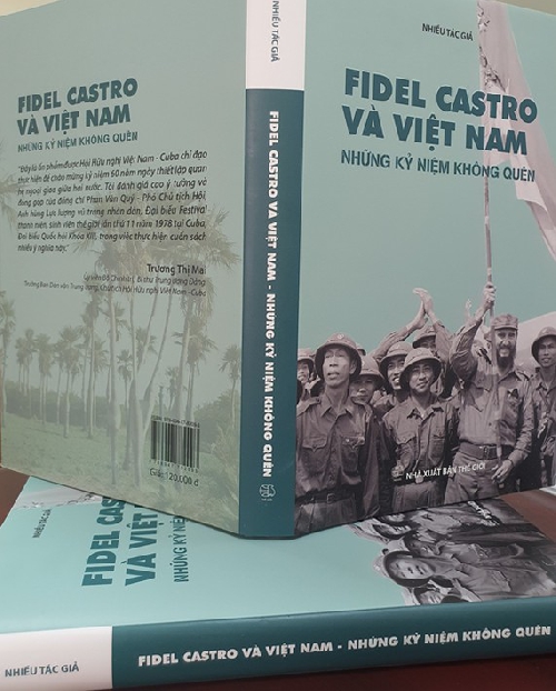 Ra mắt sách Fidel Castro và Việt Nam - Những kỷ niệm không quên