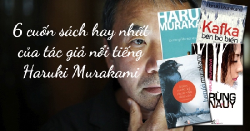 Thế giới vô thức linh diệu trong tiểu thuyết Haruki Murakami