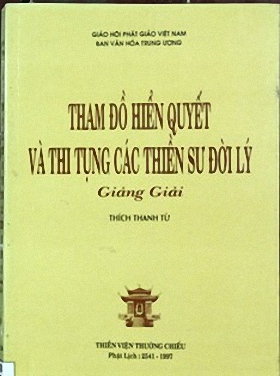 'Tham đồ hiển quyết' - hiển lộ miền chân như