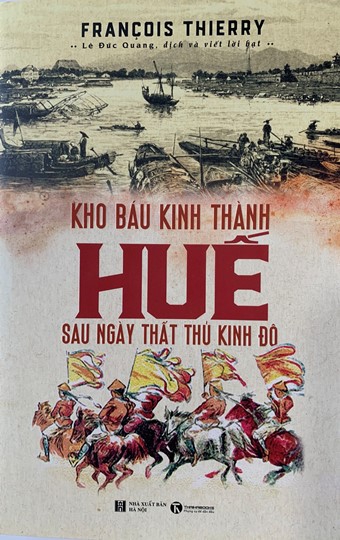 Ra mắt bản dịch “Kho báu Kinh thành Huế sau ngày thất thủ Kinh đô”