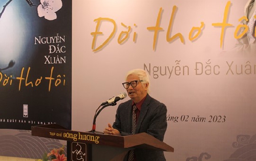 Ra mắt tập thơ “Đời thơ tôi” của tác giả Nguyễn Đắc Xuân.