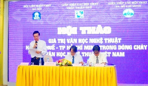 Hội thảo "Giá trị Văn học nghệ thuật Hà Nội - Huế - Thành phố Hồ Chí Minh trong dòng chảy Văn học nghệ thuật Việt Nam