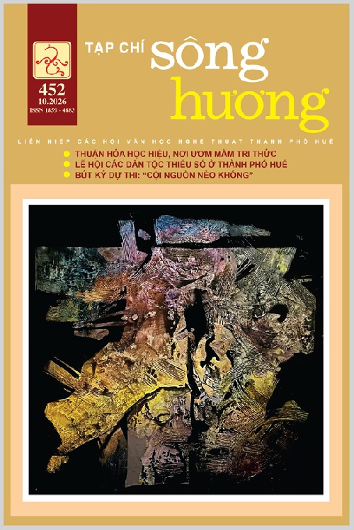 ĐÓN ĐỌC TẠP CHÍ SÔNG HƯƠNG SỐ 452, THÁNG 10 - 2026