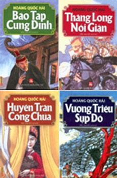 Suy ngẫm về bộ tiểu thuyết lịch sử thời Trần của Hoàng Quốc Hải