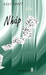 Nháp, những vần thơ đêm trắng bạch